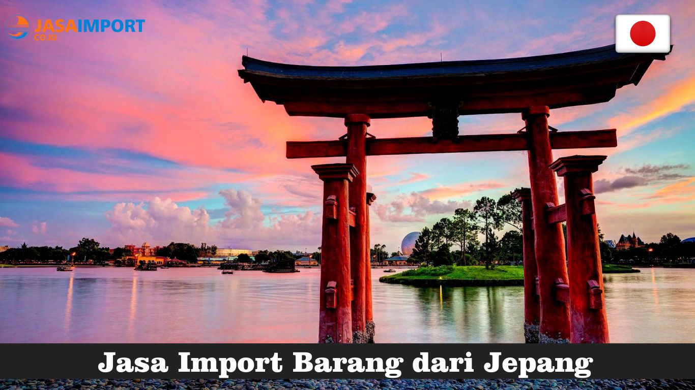 jasa import barang dari jepang ke indonesia
