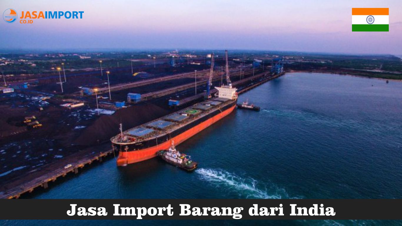Jasa Import Barang dari India