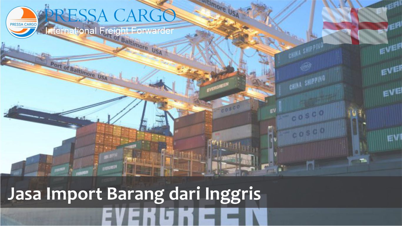 jasa import barang pressa cargo dari inggris
